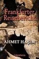 Cover: Frankfurter Reisebericht Cover: Frankfurter Reisebericht