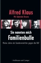 Cover: Sie nannten mich Familienbulle