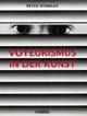 Cover: Voyeurismus in der Kunst