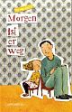 Cover: Morgen ist er weg Cover: Morgen ist er weg