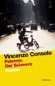 Cover: Palermo. Der Schmerz