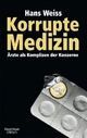 Cover: Korrupte Medizin Cover: Korrupte Medizin