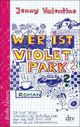 Cover: Wer ist Violet Park Cover: Wer ist Violet Park