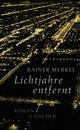 Cover: Lichtjahre entfernt Cover: Lichtjahre entfernt