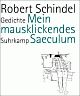 Cover: Mein mausklickendes Saeculum Cover: Mein mausklickendes Saeculum