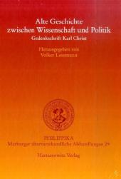 Cover: Alte Geschichte zwischen Wissenschaft und Politik 
