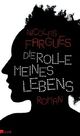 Cover: Die Rolle meines Lebens Cover: Die Rolle meines Lebens