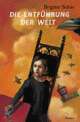 Cover: Die Entführung der Welt Cover: Die Entführung der Welt