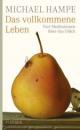 Cover: Das vollkommene Leben