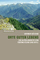 Cover: Orte guten Lebens Cover: Orte guten Lebens