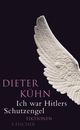Buch: Ich war Hitlers Schutzengel
