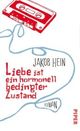 Cover: Liebe ist ein hormonell bedingter Zustand