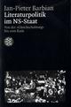 Cover: Literaturpolitik im NS-Staat Cover: Literaturpolitik im NS-Staat