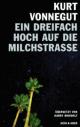 Cover: Ein dreifach Hoch auf die Milchstraße