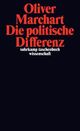 Cover: Die politische Differenz Cover: Die politische Differenz