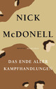 Cover: Das Ende aller Kampfhandlungen Cover: Das Ende aller Kampfhandlungen