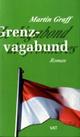 Cover: Grenzvagabund Cover: Grenzvagabund