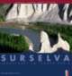 Cover: Surselva - Landschaft am jungen Rhein