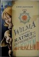 Cover: Wilma und das Rätsel der gefrorenen Herzen