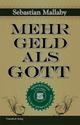 Cover: Mehr Geld als Gott Cover: Mehr Geld als Gott