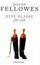 Cover: Eine Klasse für sich Cover: Eine Klasse für sich