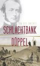 Cover: Schlachtbank Düppel