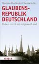 Cover: Glaubensrepublik Cover: Glaubensrepublik