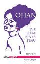 Cover: Ohan - Die Liebe einer Frau Cover: Ohan - Die Liebe einer Frau