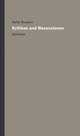 Cover: Benjamin, Walter: Kritiken und Rezensionen Cover: Benjamin, Walter: Kritiken und Rezensionen