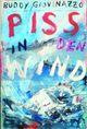 Cover: Piss in den Wind Cover: Piss in den Wind