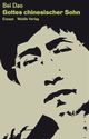 Cover: Gottes chinesischer Sohn Cover: Gottes chinesischer Sohn