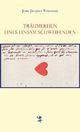 Cover: Rousseau, Jean-Jacques: Träumereien eines einsam Schweifenden Cover: Rousseau, Jean-Jacques: Träumereien eines einsam Schweifenden