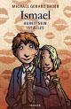 Cover: Bauer, Michael Gerard: Ismael - Bereit sein ist alles