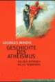 Cover: Geschichte des Atheismus Cover: Geschichte des Atheismus