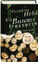 Cover: Die Baumfresserin Cover: Die Baumfresserin
