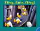 Cover: Flieg, Ente, flieg Cover: Flieg, Ente, flieg