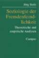 Cover: Soziologie der Fremdenfeindlichkeit Cover: Soziologie der Fremdenfeindlichkeit