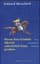 Cover: Warum Frau Grimhild Alberich au�erehelich Gunst gew�hrte