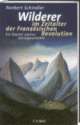 Cover: Wilderer im Zeitalter der Französischen Revolution Cover: Wilderer im Zeitalter der Französischen Revolution