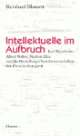 Cover: Intellektuelle im Aufbruch Cover: Intellektuelle im Aufbruch