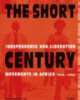 Cover: The Short Century