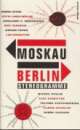 Cover: Moskau - Berlin