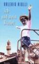 Cover: Ich und mein Bruder Cover: Ich und mein Bruder