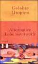 Cover: Gelebte Utopien Cover: Gelebte Utopien