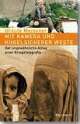 Cover: Mit Kamera und kugelsicherer Weste