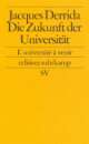 Cover: Die unbedingte Universität Cover: Die unbedingte Universität