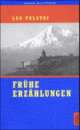 Cover: Leo N. Tolstoi: Die Erzählungen