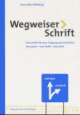 Cover: Wegweiser Schrift Cover: Wegweiser Schrift