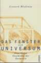 Cover: Das Fenster zum Universum