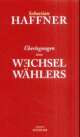 Cover: Überlegungen eines Wechselwählers Cover: Überlegungen eines Wechselwählers
